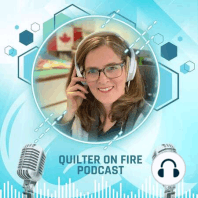 QOF Episode 91 - Award Winning Quilter Laura Gates