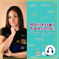 LA DISCIPLINA POSITIVA Y SU RELACIÓN CON EL MÉTODO MONTESSORI (SEGUNDA PARTE)