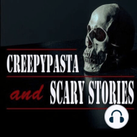 Creepypasta and Scary Stories Episode 37: Two Creepy Cryptid Stories from Norcal