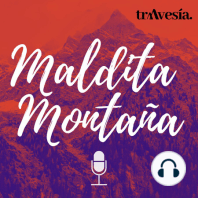 ‘Maldita montaña’ #4: Helidoping, vías ferratas y noticias