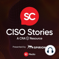 How the CISO can Make the Biggest Impact for the Company - Tim Callahan - CSP #96