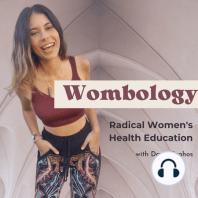 12. How Womb Wisdom Got Lost & How to Bring it Back with Ashley Edith