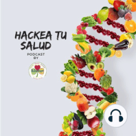 #4 Hackers de salud: Conducta alimentaria y apetito