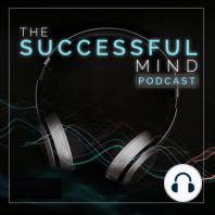 The Successful Mind Podcast – Episode 536 – Mindset Monday’s – Embrace the Imbalance