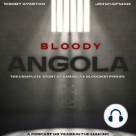 Bloody Angola Podcast LIVE is Coming!