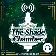 Ep. 01 (2.1 pt. 1): "Welcome to the Shade Chamber"
