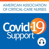 Episode 4 - At the Bedside: Teamwork and Flexibility During COVID-19