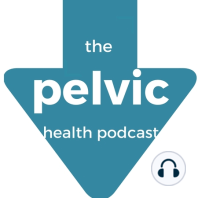 Dr. Judith Thompson - The bigger picture of assessing pelvic floor problems