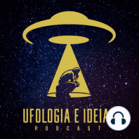 #01 UFO Talk Show | Especial 2020 com Marcio de Cambé do Estrada Sobrenatural