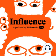 Coming Soon: Influence