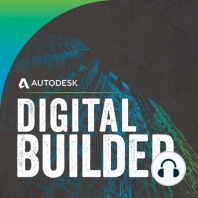 A Look at What’s Ahead for Digital Builder