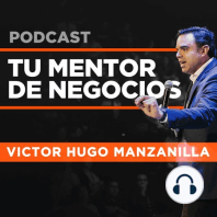 Preguntas y respuestas con Victor Hugo Manzanilla – Sesión #1