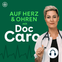 Auf Herz & Ohren mit Doc Caro – Psychosomatik: Ist das nur in meinem Kopf?