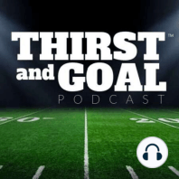 Episode 8 of Thirst and Goal (Wild Card Weekend - Seahawks and Eagles are In!)