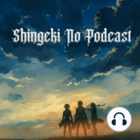 Shingeki No Podcast - Season 4 Episode 14 & 15 Breakdown