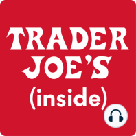 Episode 58: It's Beginning to Look a Lot Like a Trader Joe's Holiday Shopping List
