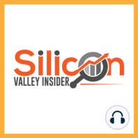 The First Anniversary Show -  Silicon Valley Insider |  Innovation | Disruption | Intelligence