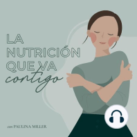 Ep.32 Iniciando el camino a una alimentación Vegetariana y Plant-based.