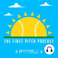 First Pitch Podcast - 6-26-22