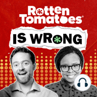 120: Rotten Tomatoes... After Dark #1 (Special Episode)