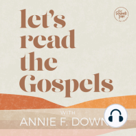 Welcome to Let's Read the Gospels with Annie F. Downs!