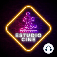 Bienvenidos a ESTUDIO CINE Podcast