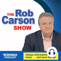 Rob Carson’s Newsmax Daily - March 22 2021