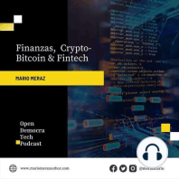 2. Fundamentales de Finanzas, Bitcoin, Crypto-Activos, Fintech Vs Funciones del Dinero y El Oro