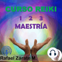 Reiki 3. Audio 6. Maestro, médico o sanador