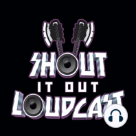 Live Cast 9 Shout It Out Loudcast's 200th Episode Celebration!