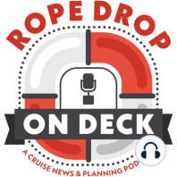 Rope Drop: On Deck #0 - Welcome Aboard