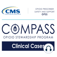 Episode 3: Opioid Stewardship Basics. CSA vs Informed Consent. How to Best Track Function, Risk Stratify and Screen Patients on COT