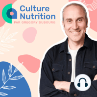 Episode 00 : Teaser Culture Nutrition le Podcast