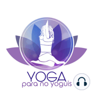 Yoga para No Yoguis (Trailer)