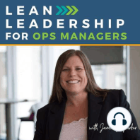 What Lean Folks Get Wrong About Ops Managers | 009
