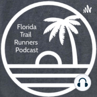 #73: Across Florida 200 with Mike Alberts and Matt Clapper