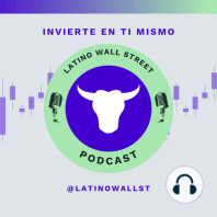 Cómo los datos económicos afectan tus inversiones (Gabriela Berrospi) | Latino Wall Street