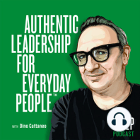 021 Dino Cattaneo - My Story Part 2 - Building Leadership