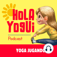 Bienvenido a Hola Yogui. Yoga para niños