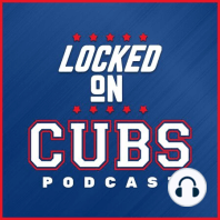 LOCKED ON CUBS - 3/26/2018 - Caratini over Gimenez? You bet!