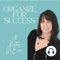 How Being Organized Can Change Your Life!