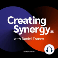 #50 - Special Episode - Behind the Mic with your Host Daniel Franco, Director of Synergy IQ