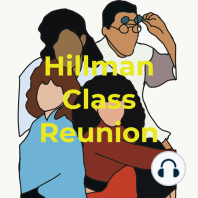 Ep 000 - Welcome to the Hillman Class Reunion