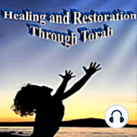 The Healing Power of Torah Class 28