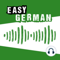 347: Der Easy German Jahresrückblick 2022 (Teil 1)