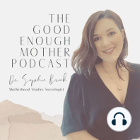 43. Scary Thoughts as Part of Motherhood