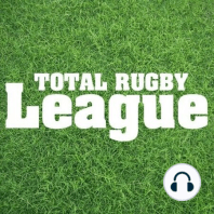 S2 Ep12: The Total Rugby League Show - World Cup Special
