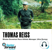 57. Thomas Reiss - Ultra Runner & Athlete Manager for Snowman Race, Bhutan