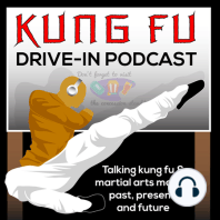 Kung Fu Drive-In Podcast S1E28 : Matthias Hoene