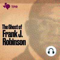 Introducing The Ghost of Frank J. Robinson